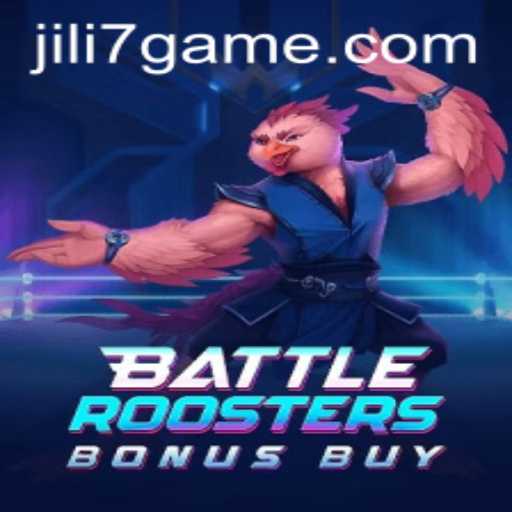 BattleRoostersBonusBuy: Unraveling the Dynamics of a Thrilling Game with JILI7