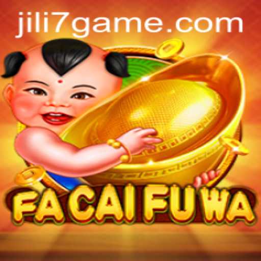 FaCaiFuWa Game: A Comprehensive Guide and Introduction