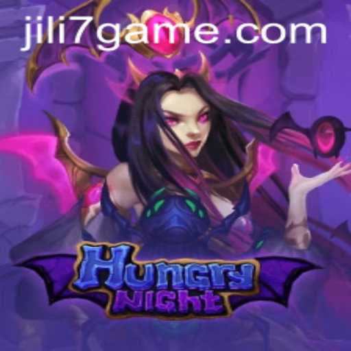 HungryNight: A Thrilling Adventure Awaits with JILI7